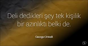 Deli Sozleri Guzel Sozler