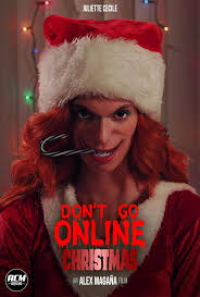 Don't Go Online Christmas (Short 2022)