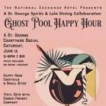 Ghost Pool Happy Hour with St George Spirits