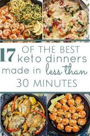 Keto Dinners Ready In Less Than 30 Minutes Keto Keto Recipes Keto For Beginners Keto Diet Keto Dinner Ket Keto Diet Recipes Keto Recipes Easy Keto Dinner