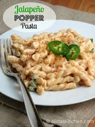 Jalapeno Popper Pasta Alida S Kitchen Recipe Food Recipes Pasta Dishes