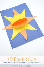 This Fun 3d Sun Construction Paper Craft Is Perfect For Little Ones Learning About The Sun Sci Construction Paper Crafts Construction Paper Flowers Sun Crafts
