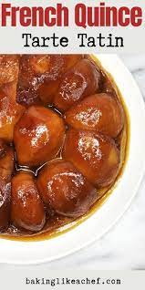 Quince Tarte Tatin Recipe Recipe Tarte Tatin Recipe Recipes French Dessert Recipes
