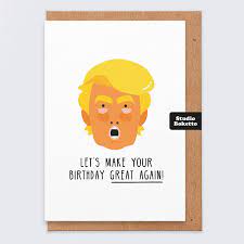 Birthday cards for men to make. Donald Trump Birthday Card Trump Birthday Card Funny Birthday Card Mask Comedy Birthday Card Humour Joke Birthday Card For Men Dad Brother Friend Naughty Amazon De Stationery Office Supplies