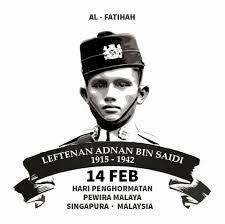 He also succeeded in destroying the widely held myth that malays were good only as rebels and pirates. Lt Adnan Bin Saidi Malay Regiment Mohammed Abbasi