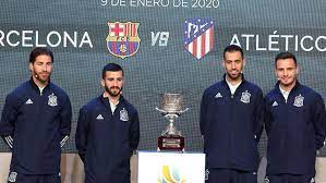 Matches day home team score/time away team ; Supercopa De Espana Supercopa De Espana Rules Teams Will Name 18 Man Squads For Games Marca In English