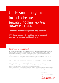 2 bothwell street, city centre, glasgow g2 6nt. Https Www Santander Co Uk Assets S3fs Public Documents Glasgow Kilmarnock Road Closure Genh2041iafeb21h Pdf