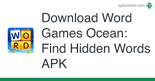 As long as you have a computer, you have access to hundreds of games for free. Word Games Ocean Find Hidden Words Apk 1 0 33 Android Game Download