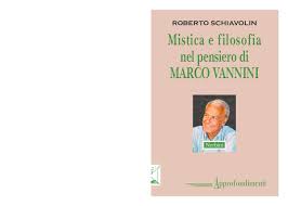 Marco vannini, filosofo, dal titolo che significa credere? al convengno. Pdf Mistica E Filosofia Nel Pensiero Di Marco Vannini Roberto Schiavolin Academia Edu