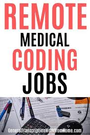 25 Remote Medical Coding Jobs Work From Home Jobs Online Jobs Side Hustles In 2020 Coding Jobs Medical Coding Jobs Medical Transcription Jobs