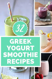 These Smoothie Recipes With Greek Yogurt Are Great As A Post Workout Smoothie In 2020 Smoothie Recipes With Yogurt Greek Yogurt Smoothie Recipes Greek Yogurt Smoothie
