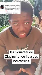 Les 5 quartiers de Ziguinchor où il y a des belles filles