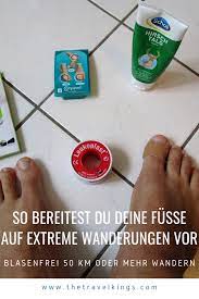 So Bereitest Du Deine Fusse Auf Extreme Wanderungen Vor Tipps Wanderung Jacobsweg