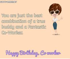 Birthday Quotes For Coworker Birthday Wishes For Coworker Quotes Images Happy Wishes Birthday Wishes For Coworker Coworker Quotes Happy Birthday Colleague