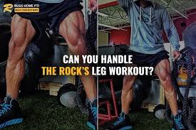 can you handle the rock s leg workout