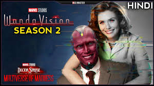 Wandavision Season 2 Doctor Strange In The Multiverse Of Madness Release Date In Hindi Youtube