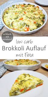 Brokkoli Auflauf Low Carb Rezepte Essensrezepte Und Kohlenhydratarmes Essen