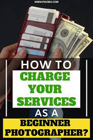 How Much Should A Beginner Photographer Charge Photography Pricing Photography Business Photography Education