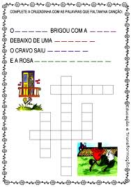 Cantiga O Cravo E A Rosa Para Imprimir Coletanea Com 41 Atividades Referentes A Cantiga De Roda O Cravo E A Rosa O Cravo E A Rosa Cantiga Popular O Cravo Brigou Com A Tefe Abc Education
