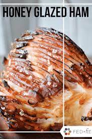 Honey Glazed Ham Recipe Honey Glazed Ham Ham Glaze Recipe Paleo Thanksgiving Recipes
