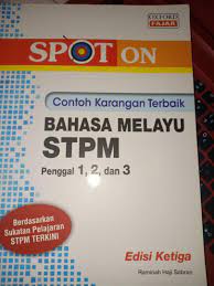 Subjek bahasa melayu (bm) adalah subjek yang amat penting untuk anda mahir sebab lulus atau gagal anda bergantung kepada. Contoh Karangan Bm Stpm Penggal 1 2 3 Oxford Fajar Edisi 3 Textbooks On Carousell