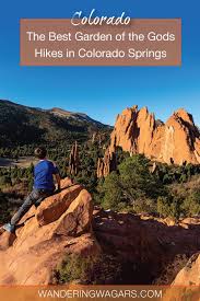 Dogs and horses are also able to use this trail. These Garden Of The Gods Hiking Trails Are Perfect For Exploring Adventure Family Travel Wandering Wagars
