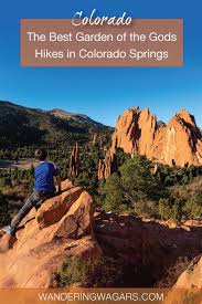 Rock climbing is permitted, as long as the participant fills out a free registration form before. These Garden Of The Gods Hiking Trails Are Perfect For Exploring Adventure Family Travel Wandering Wagars