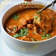 Boneless Chicken Gravy Recipe Indian Style Foodies Terminal Recipe Chicken Gravy Recipe Chicken Gravy Curry Recipes Indian