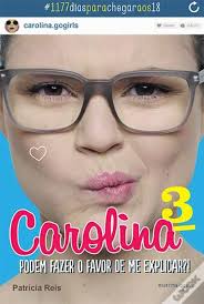 Carolina 3 de Patrícia Reis