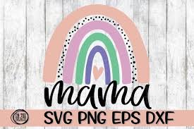 Upload your file and transform it. Mama Script Rainbow Svg Png Eps Dxf 557350 Cut Files Design Bundles
