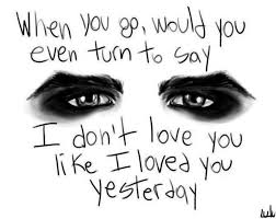 My Chemical Romance I Don T Love You Cover My Chemical Romance I Dont Love You Like I Did Yesterday Lyrics My Chemical Romance Mcr Lyrics Romance