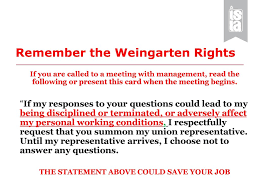 Weingarten rights these weingarten rights cards are provided to local 45 members by ibew local #45• 6255 sunset blvd., ste. Advocacy The Works Andy Borrelli Ista Northwest Ppt Download