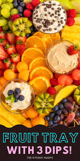 A sweet, tart, crunchy side dish that is especially nice in the fall. Fresh Fruit Platter With Dips The Kitchen Magpie