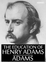 The Education of Henry Adams