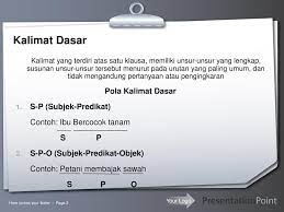 Ada dua macam objek, yaitu Kalimat Dasar Kalimat Turunan Ppt Download