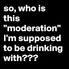 B) someone calls you and you do not know who is this person. So Who Is This Moderation I M Supposed To Be Drinking With Post By Jaybyrd On Boldomatic