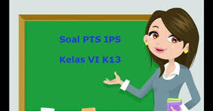 Kami akan memberikan soal ips kelas 7 tingkat smp / mts. Soal Pts Uts Ips Kelas 6 Semester 1 K13 Terbaru Tahun 2019 2020 Juragan Les