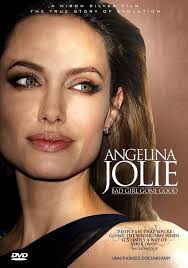 Angelina Jolie: Bad Girl Gone Good (Video 2012)