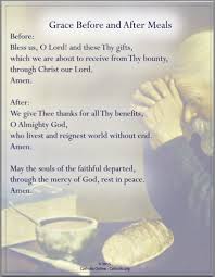 A grace is a short prayer or thankful phrase said before or after eating. Grace Before And After Meals Free Pdf Catholic Online Learning Resources