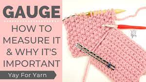 In knitting, the word gauge is used both in hand knitting and machine knitting; Knit Crochet Gauge How To Measure It Why It S Important Yay For Yarn Youtube