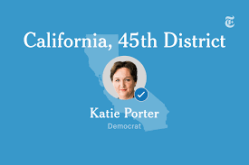 California 45th Congressional District Results Katie Porter Vs Greg Raths The New York Times