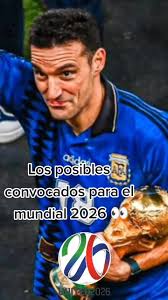 Predicción de Argentina para el Mundial 2026