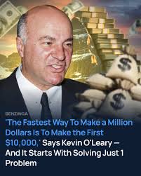 Think making your first million is out of reach? "Shark Tank" investor  Kevin O'Leary says the key is starting small — with your first $10,000.  “The fastest way to make a million