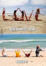 Beach Photos Love Nailed It Funny Pictures Funny Images Funny Photos