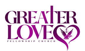 Greater Love Fellowship Church