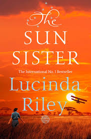 The Sun Sister Lucinda Riley Sun Sisters Sisters Book Books To Read
