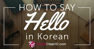 When it comes to korean greetings, it's best to use the standard way in most situations because it can be used for almost everyone. How To Say Hello In Korean Guide To Korean Greetings