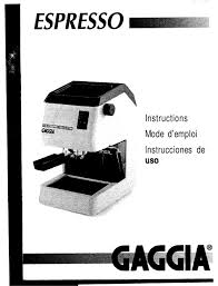 The gaggia home superautomatic espresso machine also comes with three temperature settings. Gaggia Espresso Instructions Manual Pdf Download Manualslib