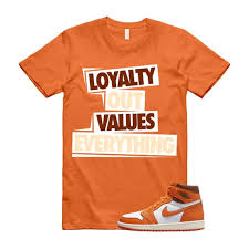 LOVE T Shirt to Match 1 High OG Starfish Cacao Orange Sail Star Fish Brown  4 Wow Hoodie