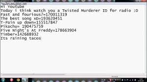 Below you'll find more than 2600 roblox music id codes (roblox radio codes) of most and trending our goal is to make this the largest list of roblox song ids , and we make sure to update this list with. Roblox Radio Id